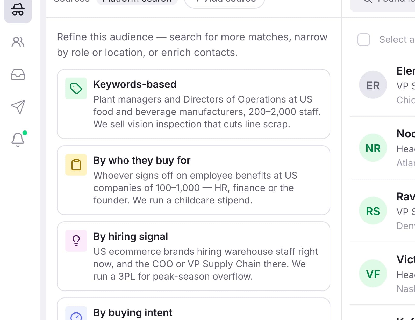 Four ways in, if a blank page is hard: describe them by keywords, by who they buy for, by a hiring signal, or by buying intent. Each is a real brief you can edit rather than a temp